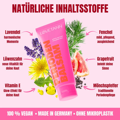 Lovetann_Periodenbalsam_Inhaltsstoffe Laendel Fenchel Löwenzahn Grapefruit Vitamin E ud Mönchspfeffer